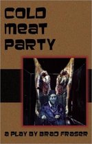Cold Meat Party