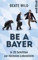 Be a Bayer