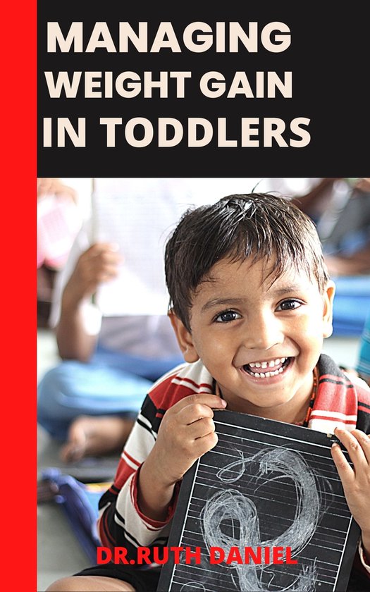managing-weight-gain-in-toddlers-ebook-dr-ruth-daniel