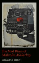 American Literature - Mad Diary of Malcolm Malarkey