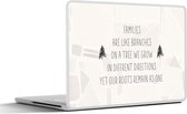 Laptop sticker - 12.3 inch - Quotes - Familie - Spreuken - 30x22cm - Laptopstickers - Laptop skin - Cover