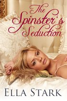 The Spinster's Seduction