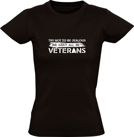 Essayez de ne pas être jaloux, nous ne pouvons pas tous être des vétérans T-shirt femme | Armée | Vétéran | Soldat | Armée de l'air | Armée | Marine | Pull | Capuche | Unisexe