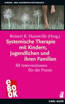 Kinder- und Jugendlichentherapie - Systemische Therapie mit Kindern, Jugendlichen und ihren Familien