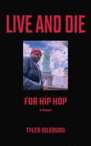 Live And Die For Hip Hop