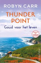 Thunder Point 7 - Goud voor het leven
