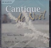 Cantique de Noël - Kees Alers, André de Jager - Dwarsfluit en orgel