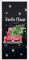 Deursticker Spreuken - Kerstman - Quotes - Santa Claus is coming to town - Auto - 90x205 cm - Deurposter