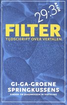 Filter – Tijdschrift over vertalen 29:3 - Gi-ga-groene springkussens