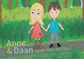 Anne en Daan gaan naar het bos