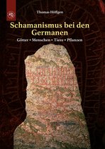Schamanismus bei den Germanen