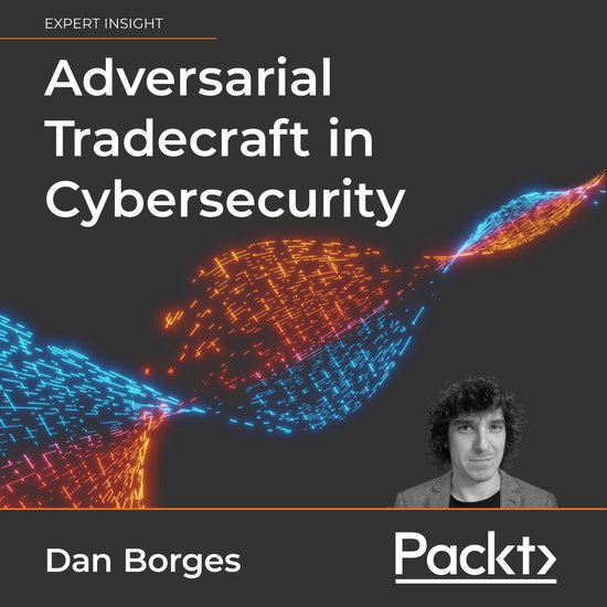 Adversarial Tradecraft in Cybersecurity - cover