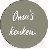 WallCircle - Wandcirkel - Muurcirkel - Quotes - Spreuken - Oma - Oma's keuken - Keuken - Aluminium - Dibond - ⌀ 90 cm - Binnen en Buiten