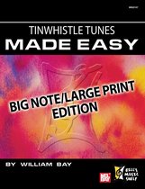 Tinwhistle Tunes Made Easy