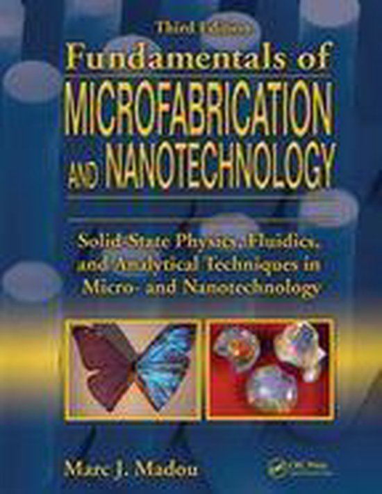 Fundamentals of Microfabrication and Nanotechnology, Three-V ... - cover