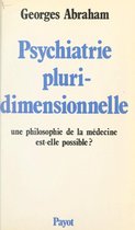 Psychiatrie pluridimensionnelle