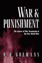 War and Punishment - The Causes of War Termination and the First World War