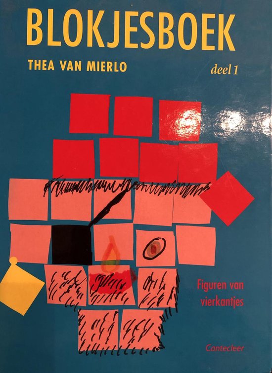 Cover van het boek 'Blokjesboek / 1 Figuren van vierkantjes' van Thea van Mierlo