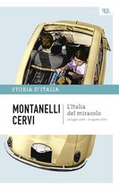 Storia d'Italia 17 - L'Italia del miracolo - 14 luglio 1948 - 19 agosto 1954