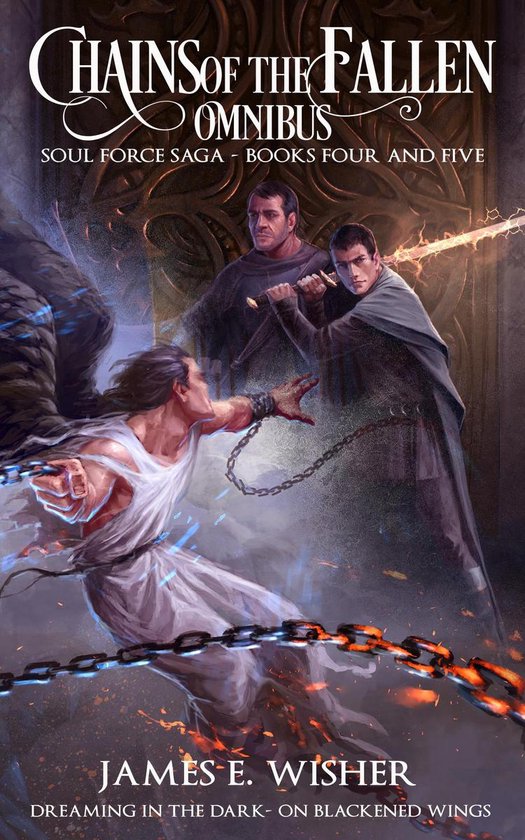 The Soul Force Saga - Chains of the Fallen Omnibus - cover
