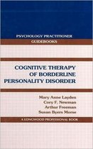 Cognitive Therapy of Borderline Personality Disorder
