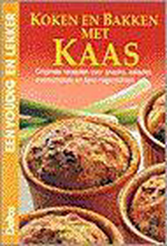 Eenvoudig en lekker 22. koken en bakken met kaas - cover