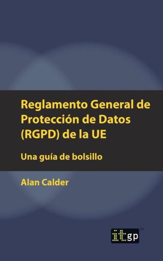 Reglamento General de Proteccion de Datos (RGPD) de la UE ...