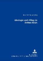 Ideologie Und Alltag Im Dritten Reich