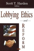 Lobbying Ethics & Reform