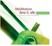 Meditation Kora & Alto