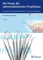 ZMK Praxis - Die Praxis der zahnmedizinischen Prophylaxe