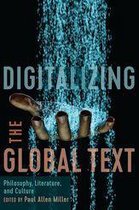 East-West Encounters in Literature and Cultural Studies - Digitalizing the Global Text