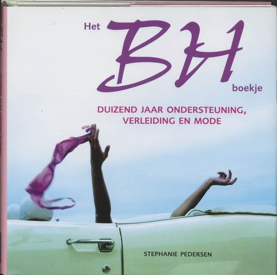Cover van het boek 'Bh boekje' van Stephanie Pedersen