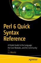 Perl 6 Quick Syntax Reference