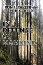 In Defense of Mankind