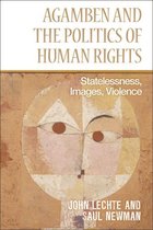 Agamben and the Politics of Human Rights