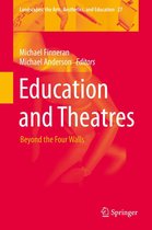 Landscapes: the Arts, Aesthetics, and Education 27 - Education and Theatres