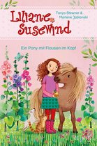 Liliane Susewind ab 6 10 - Liliane Susewind - Ein Pony mit Flausen im Kopf