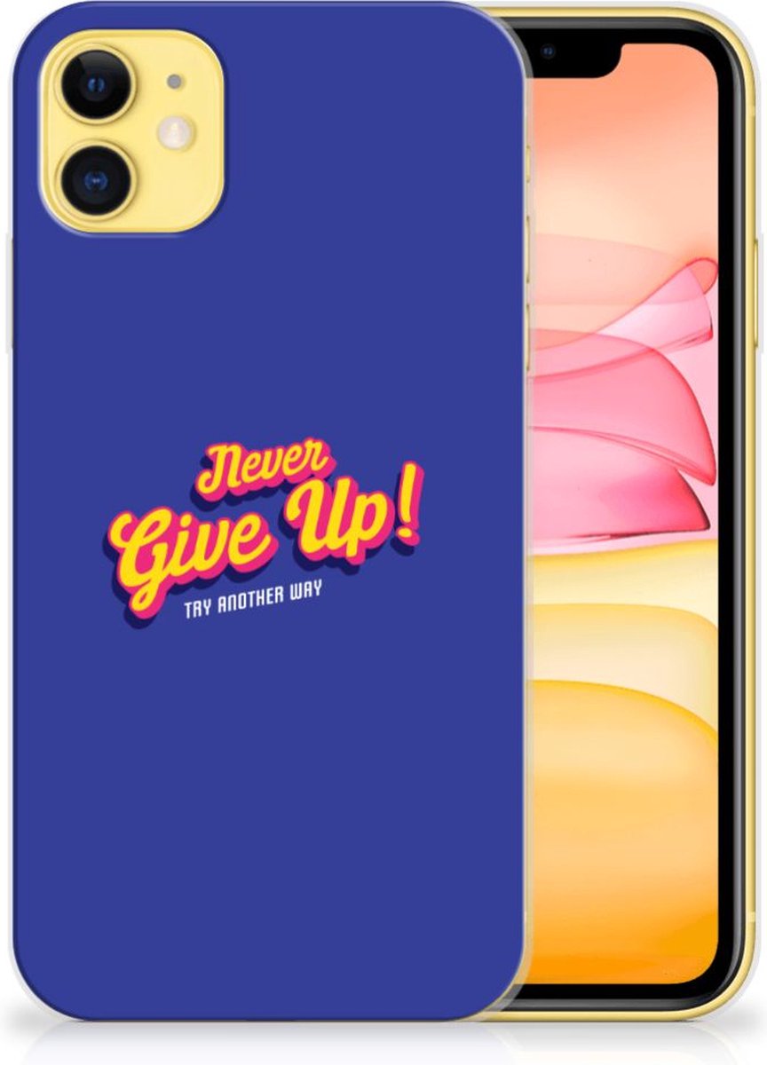Apple iPhone 11 Siliconen hoesje met naam Never Give Up