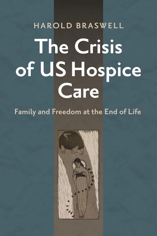 The Crisis of US Hospice Care - cover