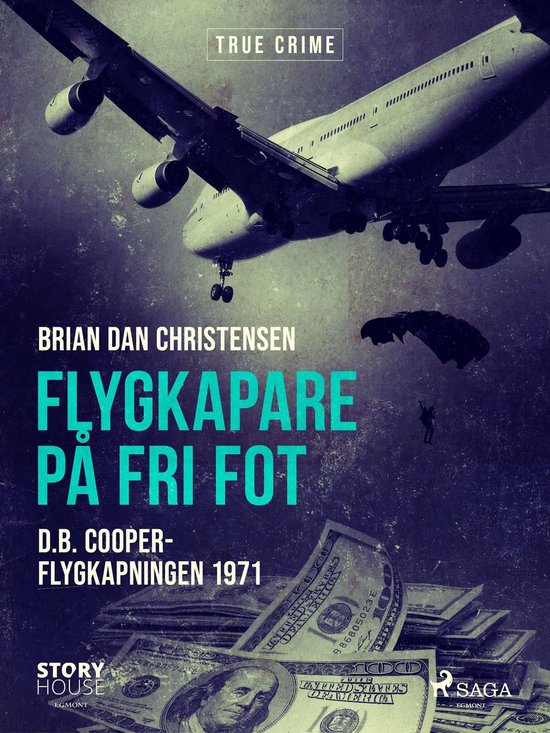 Världshistoriens största brott - Flygkapare på fri fot - cover