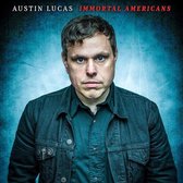 Austin Lucas - Immortal Americans (LP)