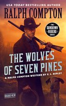The Sundown Riders Series - Ralph Compton The Wolves of Seven Pines