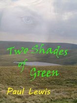 Two Shades of Green