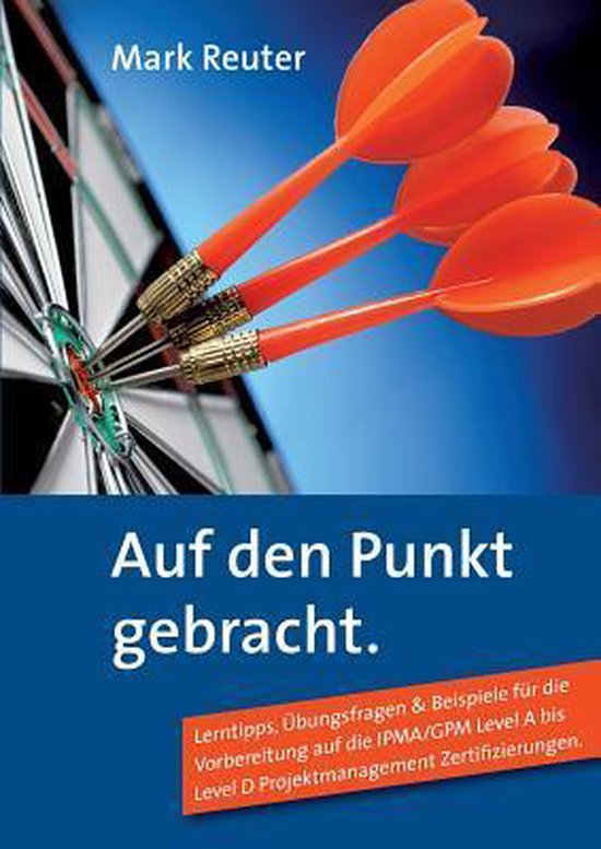 Auf Den Punkt Gebracht Englisch Auf Den Punkt Gebracht, Mark Reuter | 9783735717870 | Boeken | bol.com