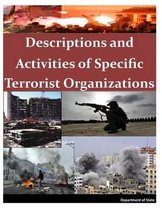 Descriptions and Activities of Specific Terrorist Organizations