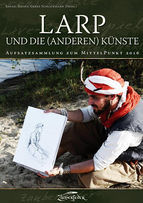 Aufsatzsammlung zum MittelPunkt - LARP und die (anderen) Kü ... - cover