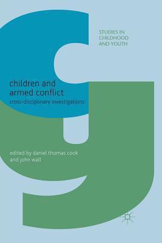 Children and Armed Conflict | 9781349324408 | J. Wall | Boeken | bol