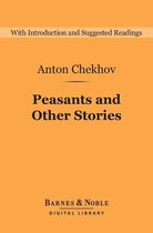 Barnes & Noble Digital Library - Peasants and Other Stories (Barnes & Noble Digital Library)