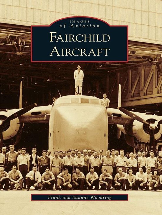 Images of Aviation - Fairchild Aircraft - cover